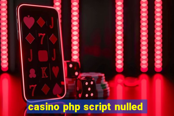 casino php script nulled